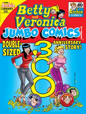 cover image of Betty & Veronica Double Digest #300